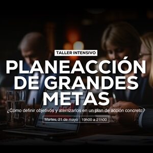 PLANEACCIÓN DE GRANDES METAS