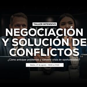 NEGOCIACIÓN Y SOLUCIÓN DE CONFLICTOS